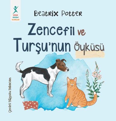 Zencefil ve Turşu’nun Öyküsü - 1