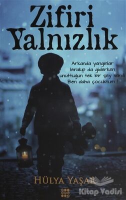 Zifiri Yalnızlık - 1