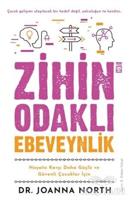 Zihin Odaklı Ebeveynlik - Timaş Yayınları