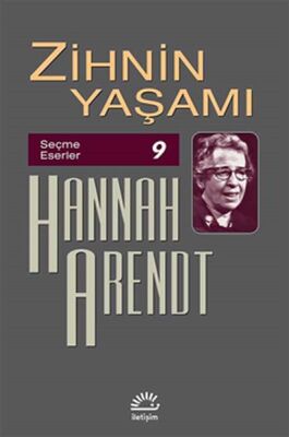 Zihnin Yaşamı - Seçme Eserler 9 - 1