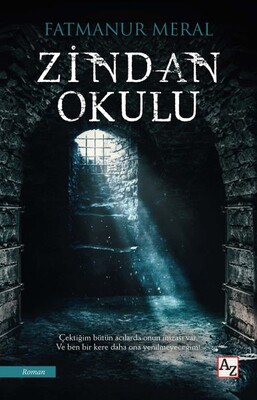 Zindan Okulu - Az Kitap