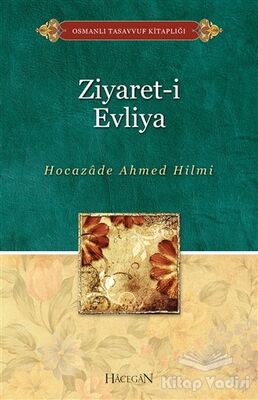 Ziyaret-i Evliya - 1