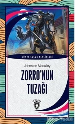 Zorro’nun Tuzağı - Dorlion Yayınları