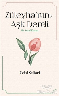 Züleyha’nın Aşk Derdi - İnsan Yayınları